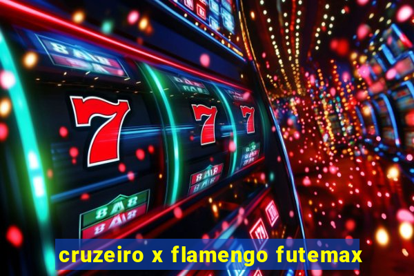 cruzeiro x flamengo futemax